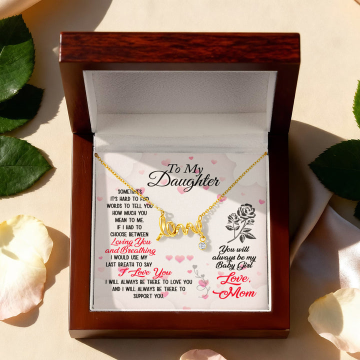 You will always be my Baby Girl-Necklace