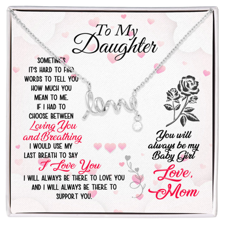 You will always be my Baby Girl-Necklace