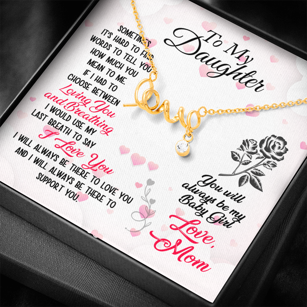 You will always be my Baby Girl-Necklace