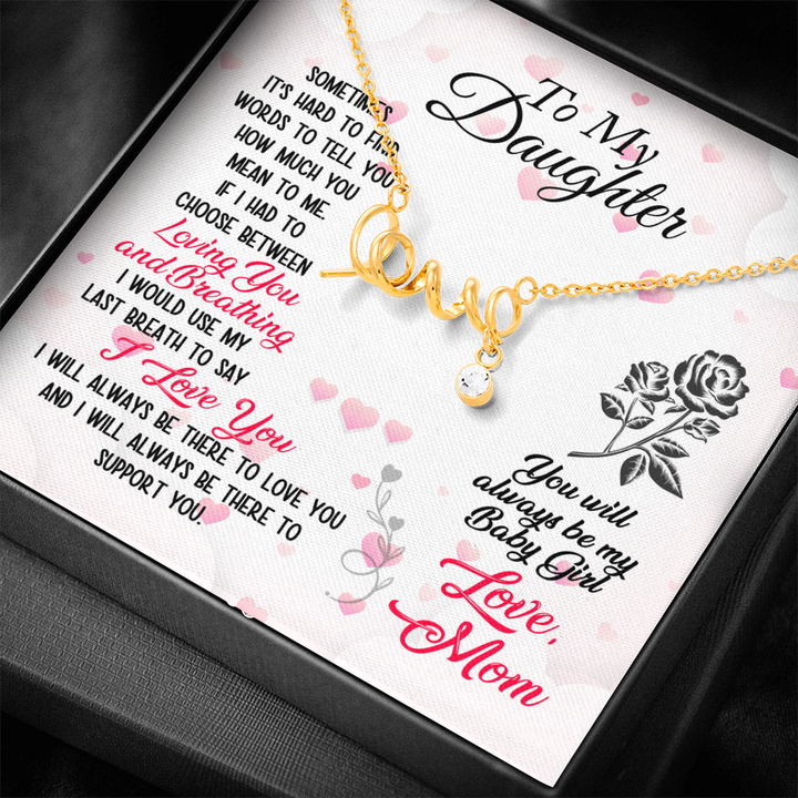 You will always be my Baby Girl-Necklace